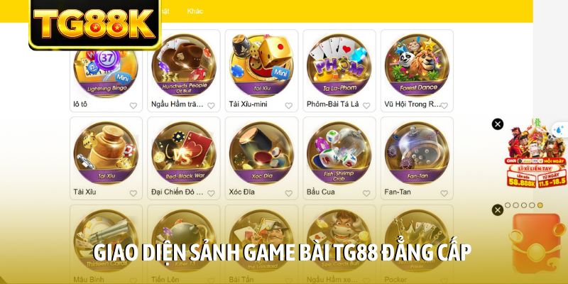Giao diện sảnh game bài TG88 đẳng cấp Giao diện sảnh game bài TG88 đẳng cấp