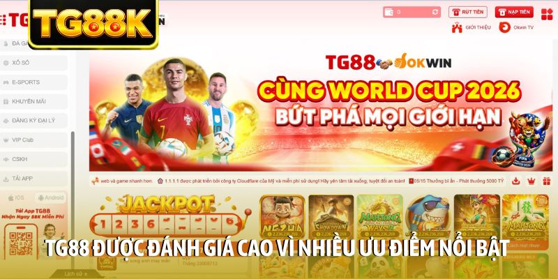 TG88 được đánh giá cao vì nhiều ưu điểm nổi bật