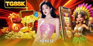 Nổ Hũ 52
