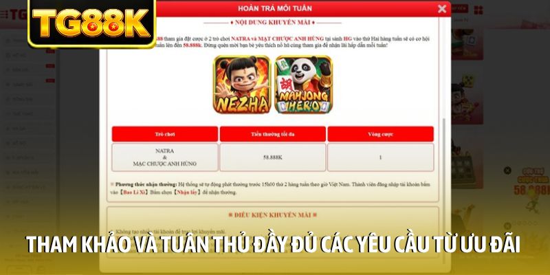 Tham khảo và tuân thủ đầy đủ các yêu cầu từ ưu đãi