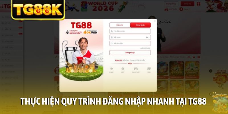 Thực hiện quy trình đăng nhập nhanh tại TG88
